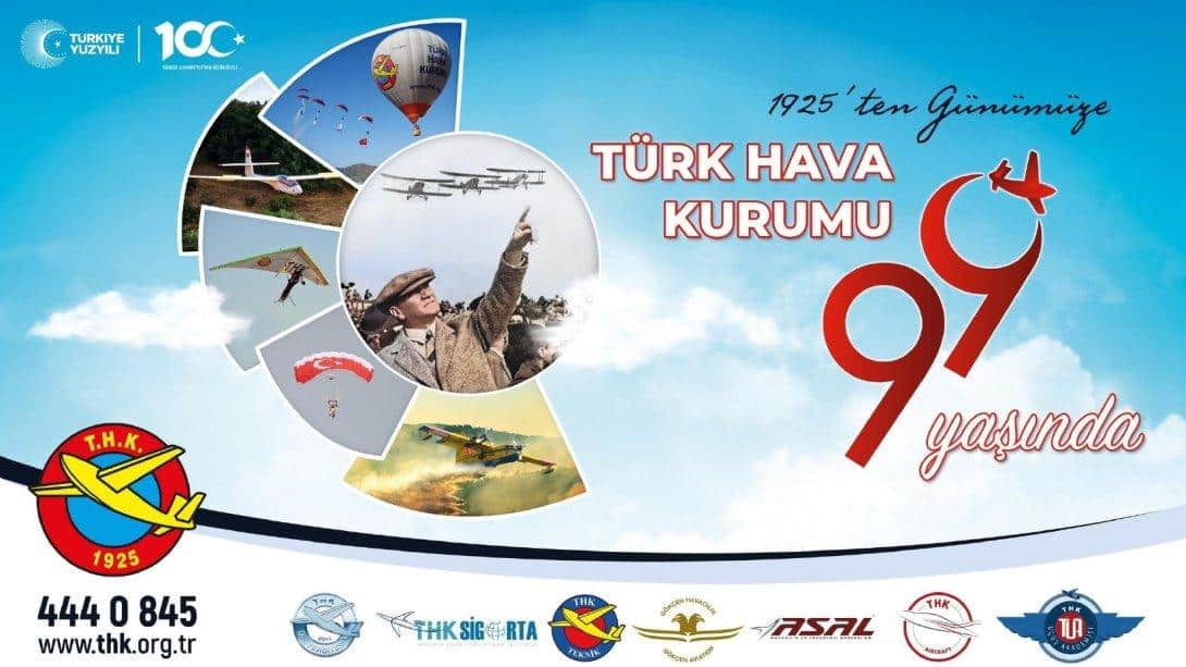 Türk Hava Kurumunun 99. Kuruluş Yıldönümü