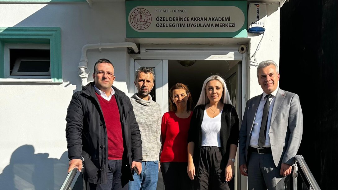 Özel Derince Akran Akademi Özel Eğitim Uygulama Merkezi Ziyareti